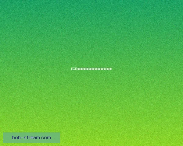 BOB体育下载最新版本全攻略教你轻松畅玩各类体育赛事